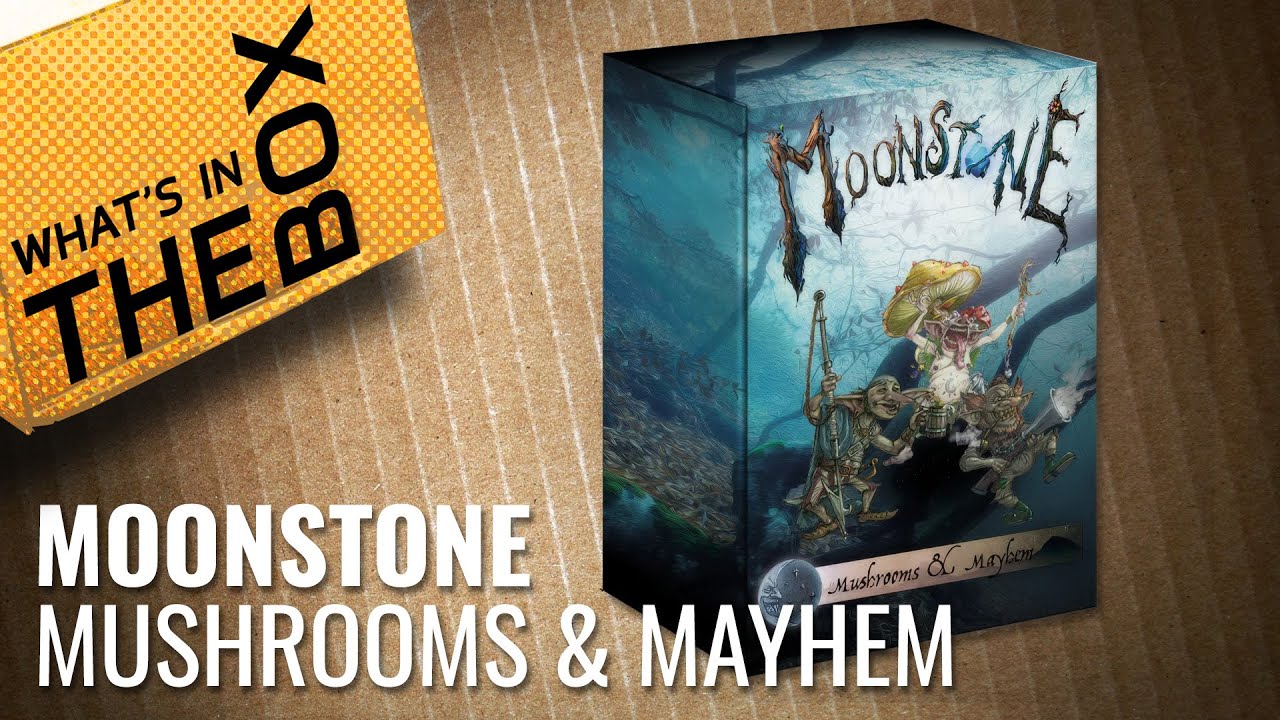 Unboxing: Moonstone - Mushrooms & Mayhem | Goblin King Games