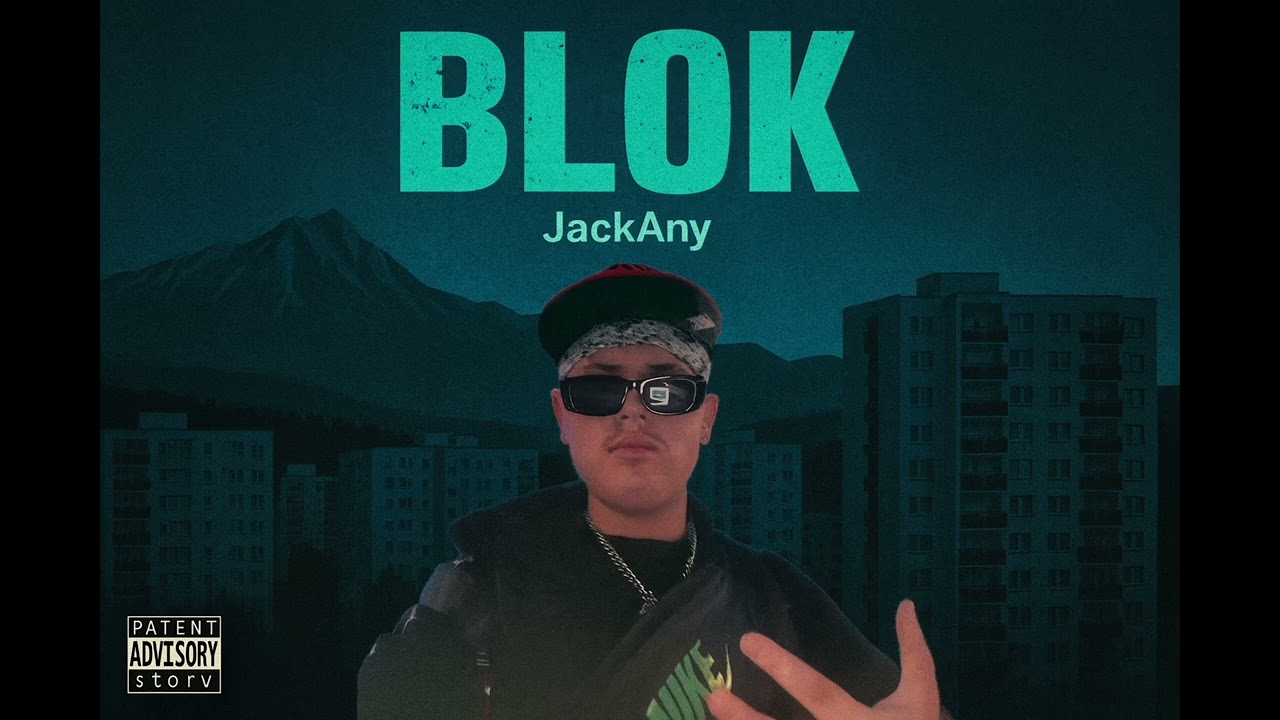 JackAny-blok [official music]