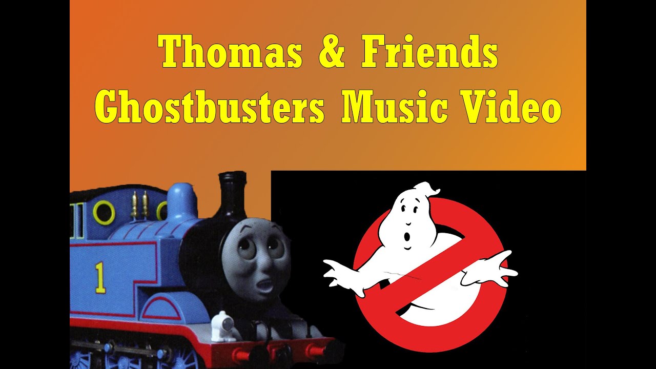 Thomas & Friends Ghostbusters Music Video