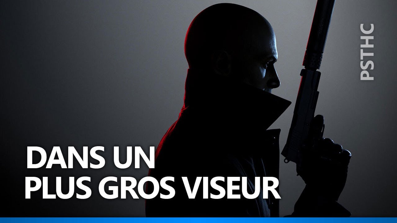 Hitman 3 [DLC] Hitman 2 - Dans un plus gros viseur + Dans le viseur + Assassin précis