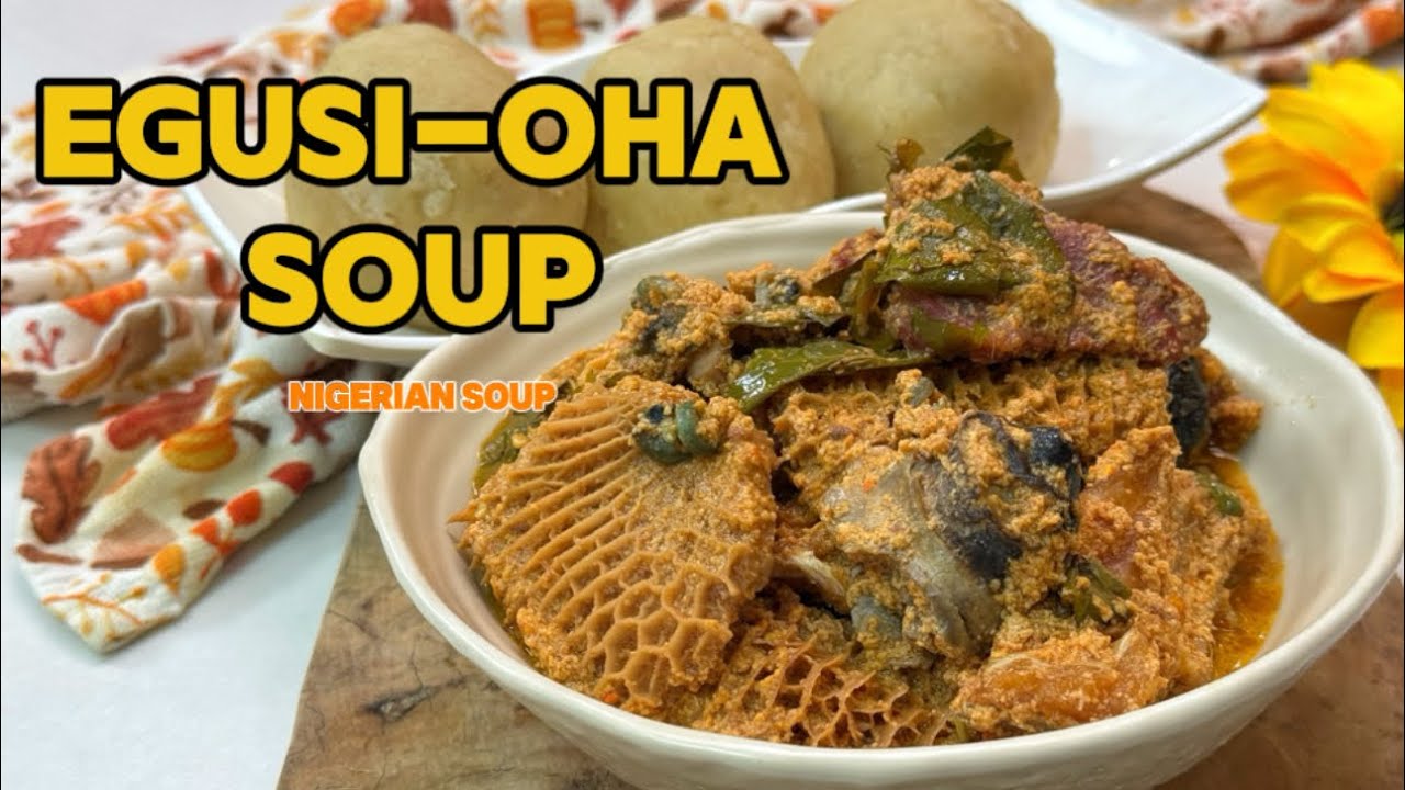 Egusi Oha Soup #nigeriansoup #africanfood #traditionalrecipe #africanday