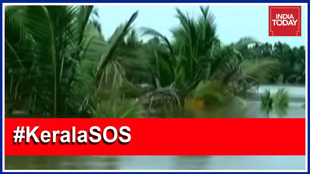 Kerala Floods Special Coverage By India Today