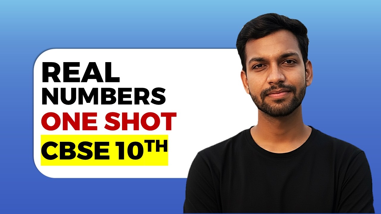 REAL NUMBERS Class 10 Maths | Complete Chapter in One Shot PYQs + Guaranteed Board Questions | 2026