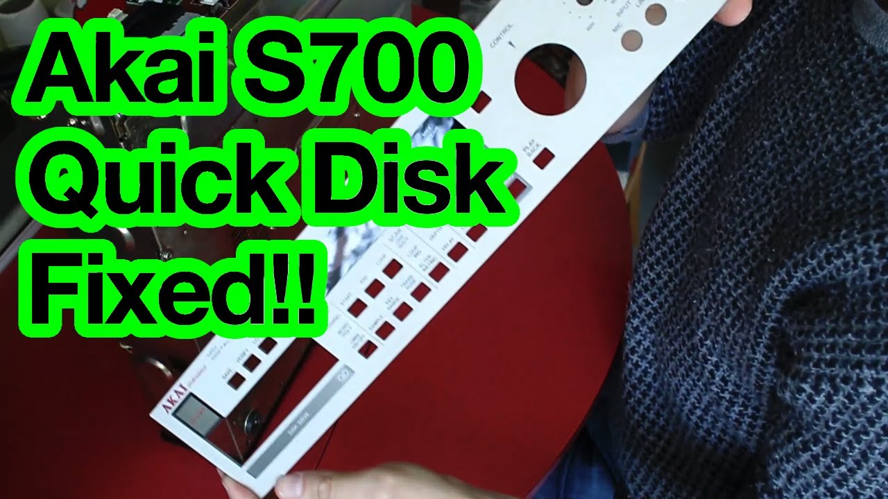 Akai S700 Quick Disk repair
