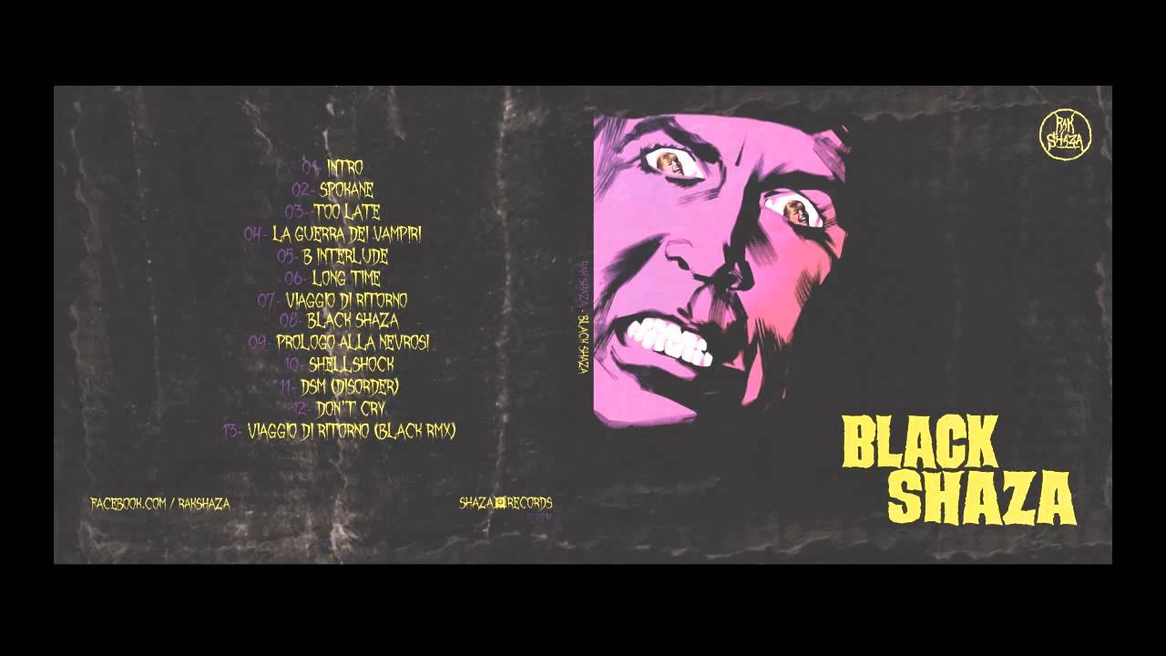 RAK SHAZA - BLACK SHAZA (BLACK SHAZA 2013)