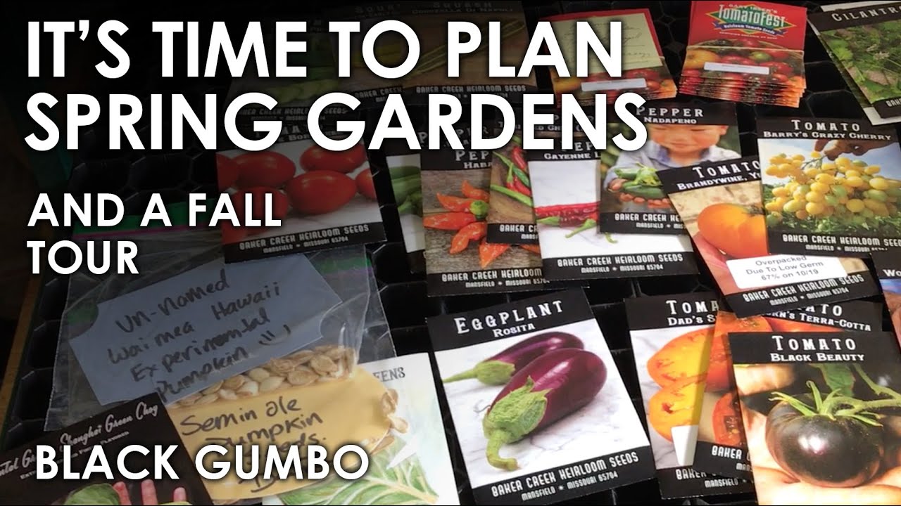 Time to Plan the Spring Veggie Gardens (plus a Fall tour) || Black Gumbo