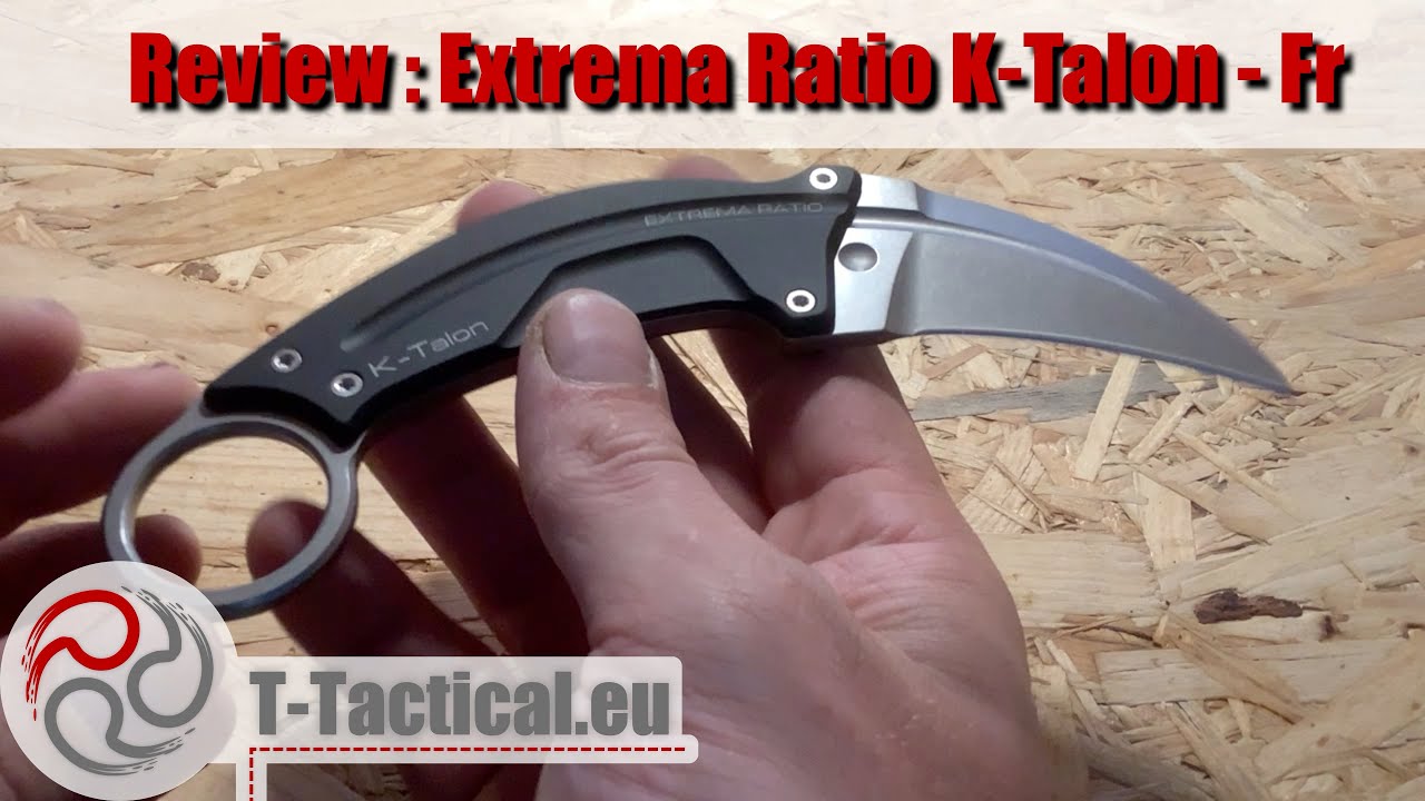 Review : Extrema Ratio K-Talon - Fr | LoTactical