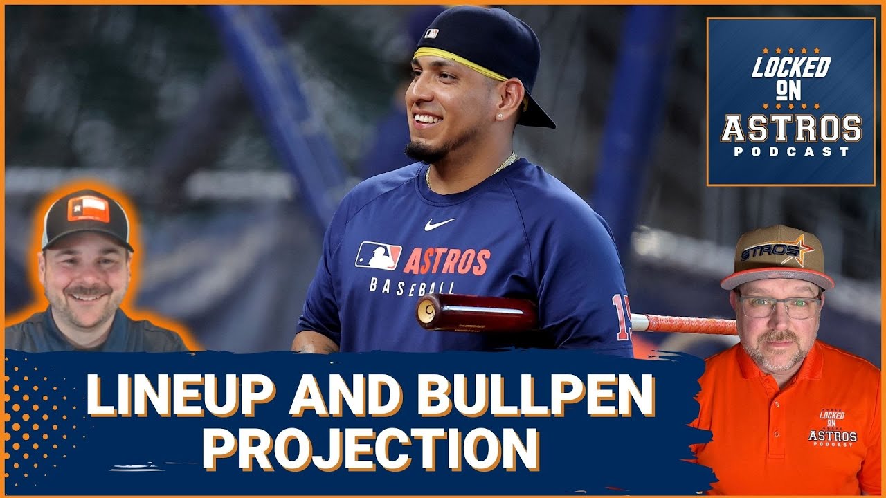 Astros Bullpen and Lineup Projections and Does Isaac Paredes Have a High Price Tag?