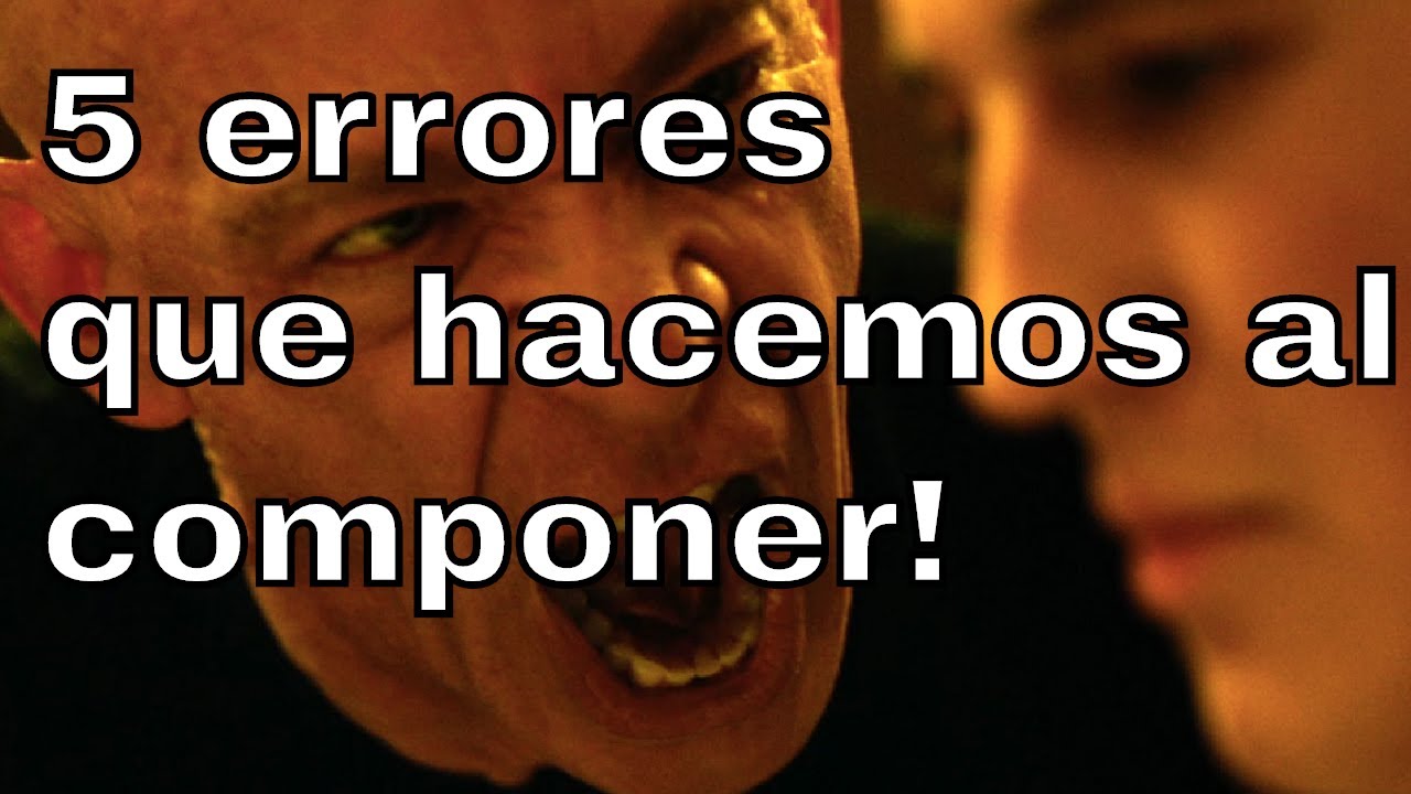 5 errores a la hora de componer.
