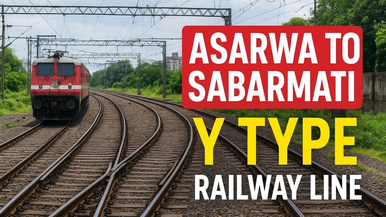 #Asarwa to Sabarmati Y Type Rail Line Update | Ahmedabad Railway Project 2025 🚆#ahmedabad 