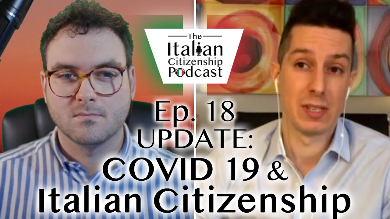 Update: Coronavirus In Italy and Italian Citizenship