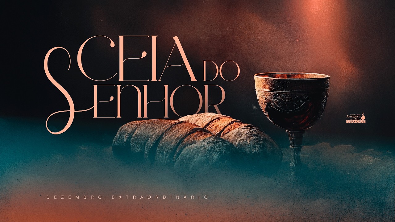 🔴ADVERACRUZ | CULTO CEIA DO SENHOR |