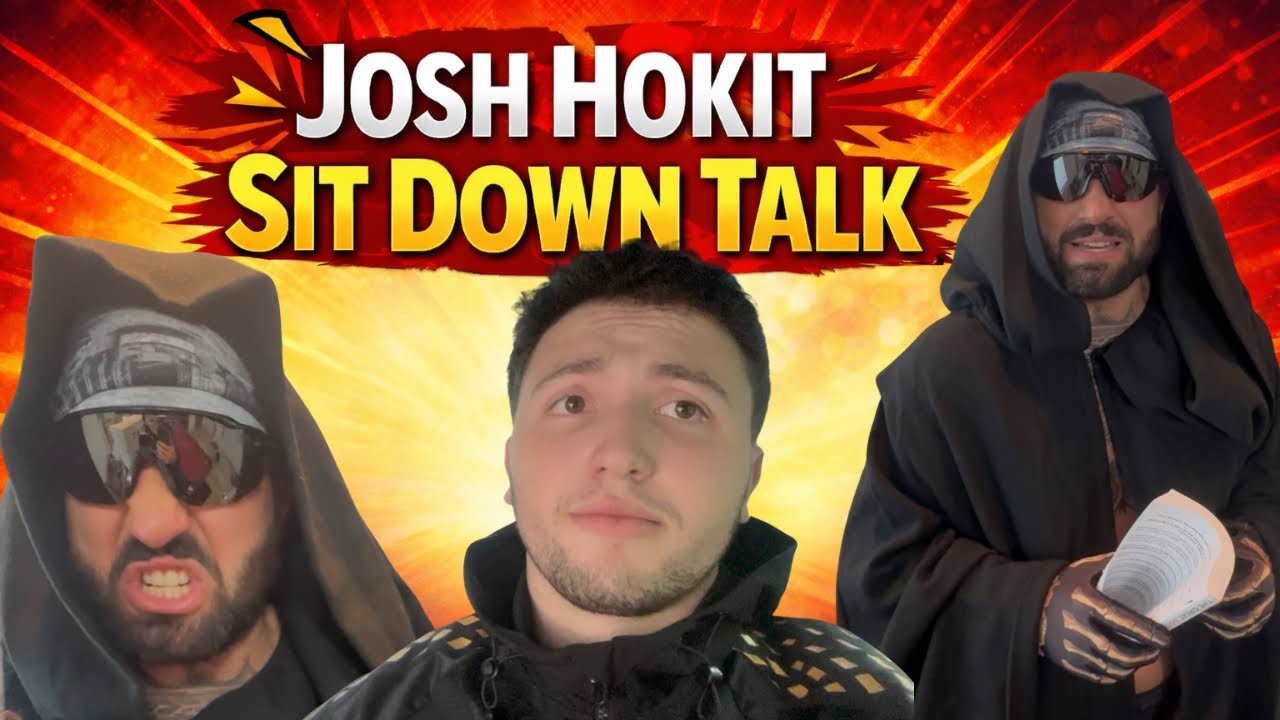 Josh Hokit Sit Down Talk 