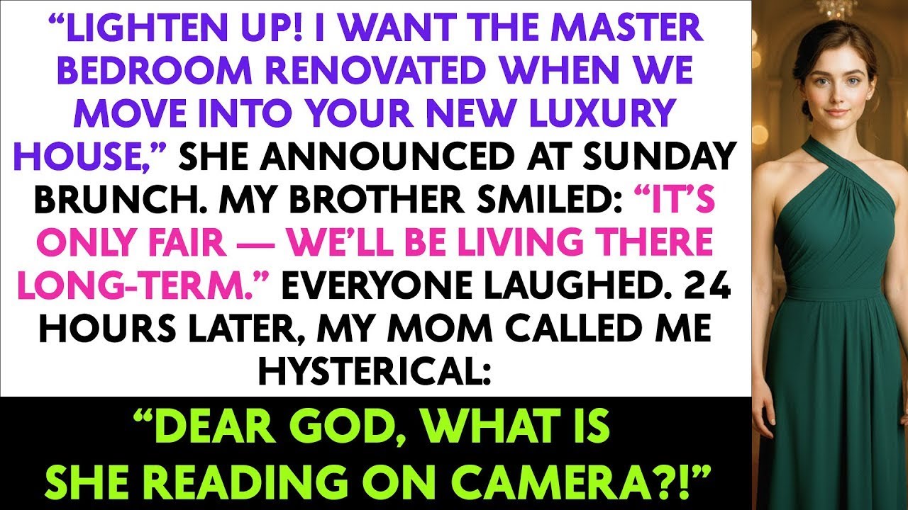 "Lighten Up! I Want The Master Bedroom Renovated When We Move Into Your New Luxury House," She...