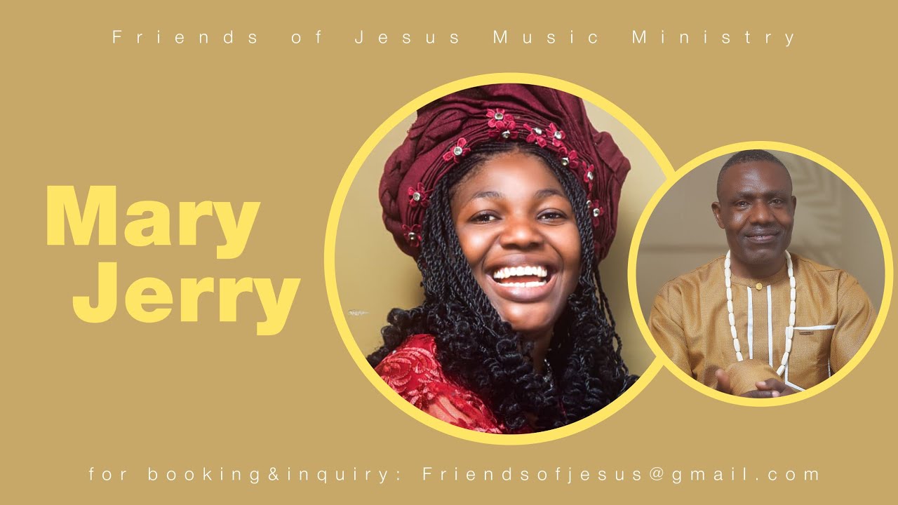 Min. Mary Jerry - Jesus Nwa Maria (Official video)