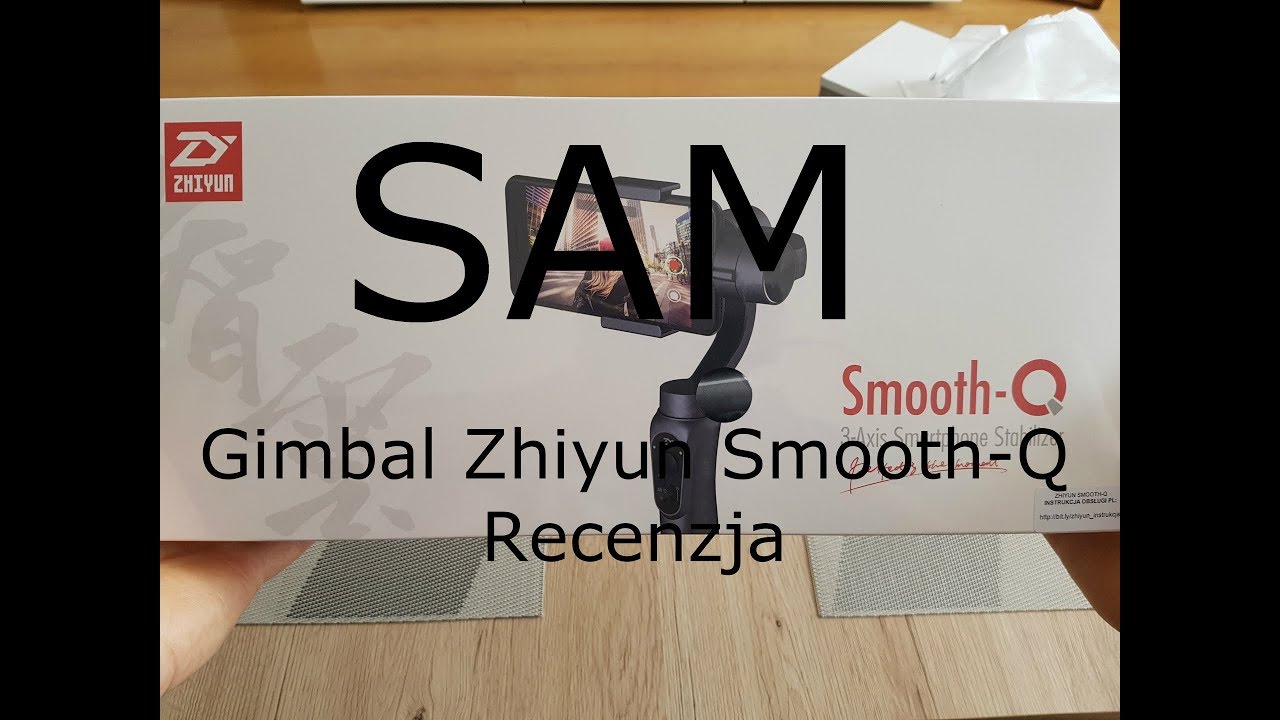 Zhiyun Smooth-Q Gimbal - Recenzja