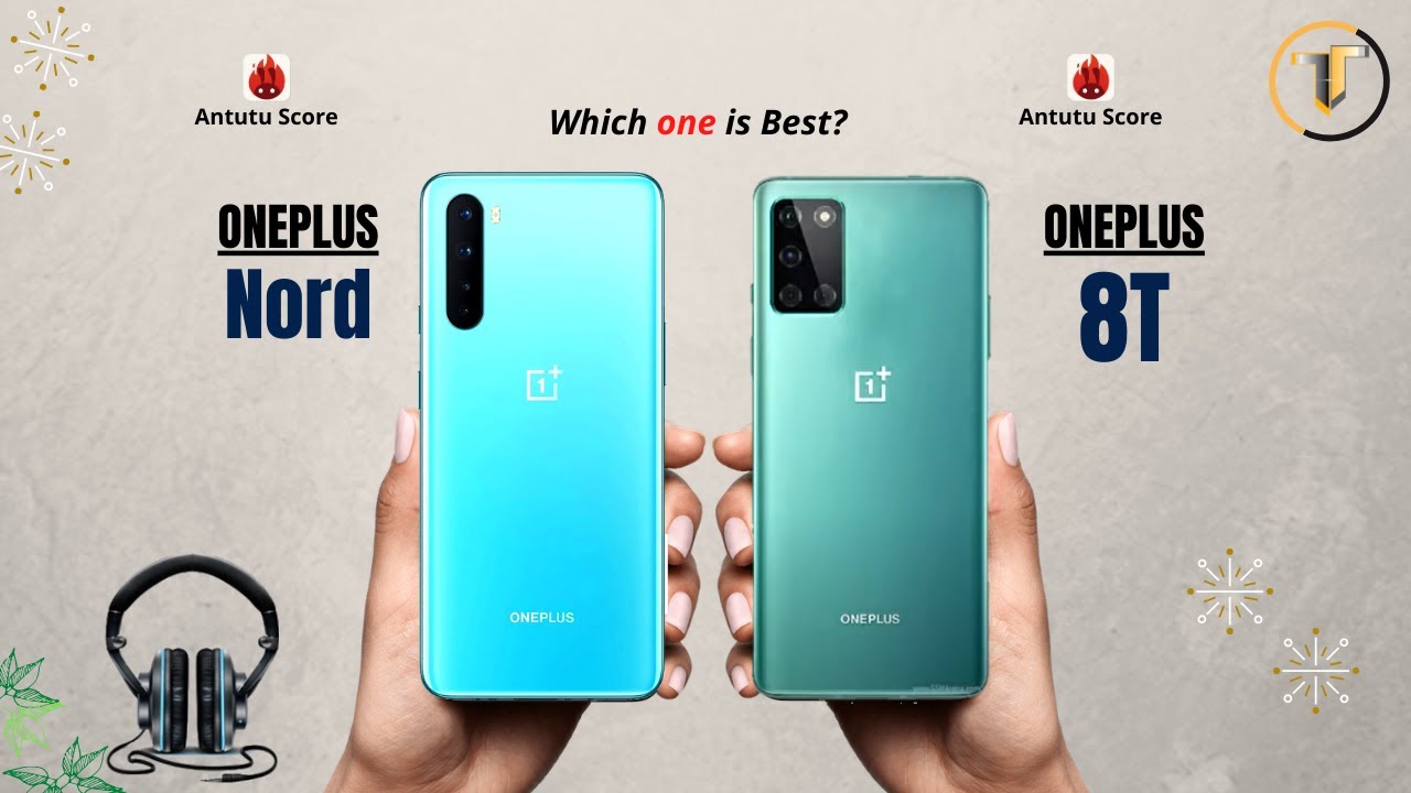 OnePlus Nord vs OnePlus 8T 5G || Full Detailed Comparison ⚡  Which one is Best?