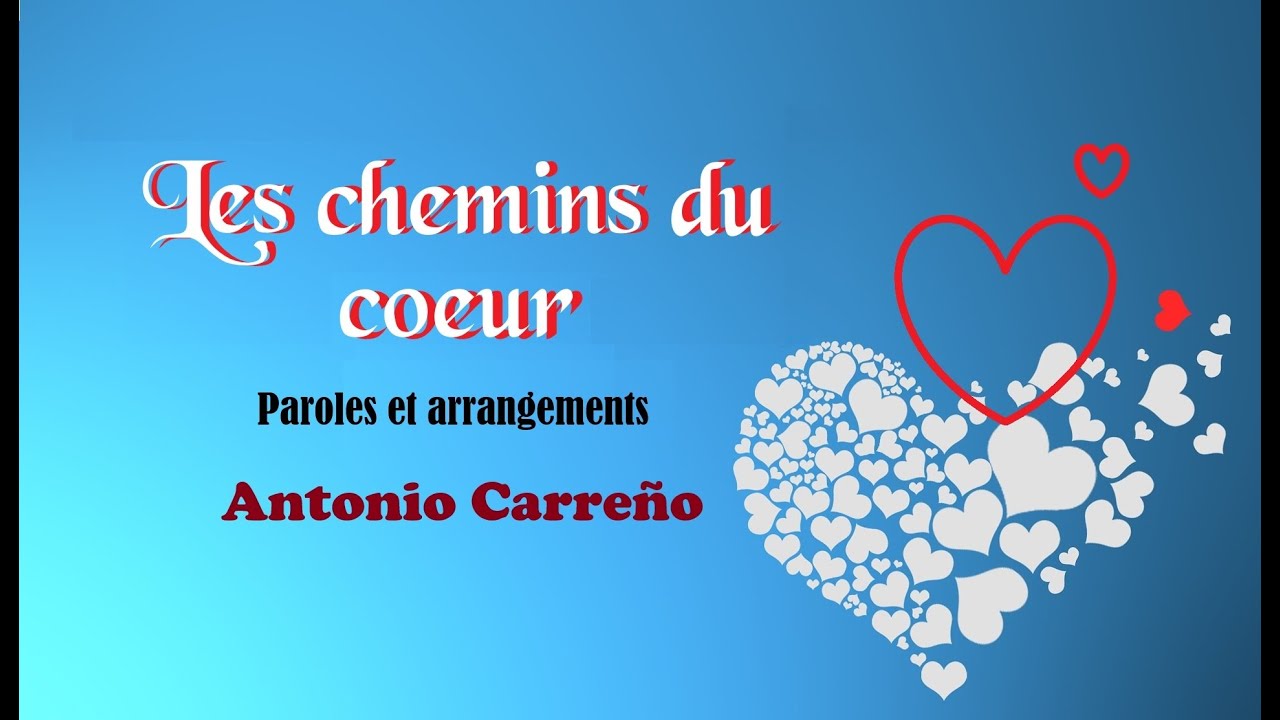 Les chemins du coeur