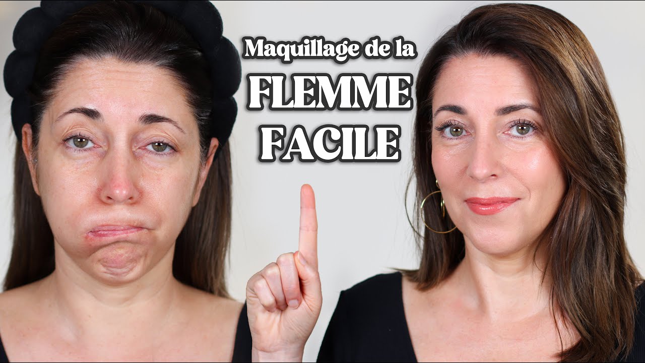 MAQUILLAGE DE LA FLEMME FACILE anti teint terne spécial bonne mine / 40 ans et + / peaux matures