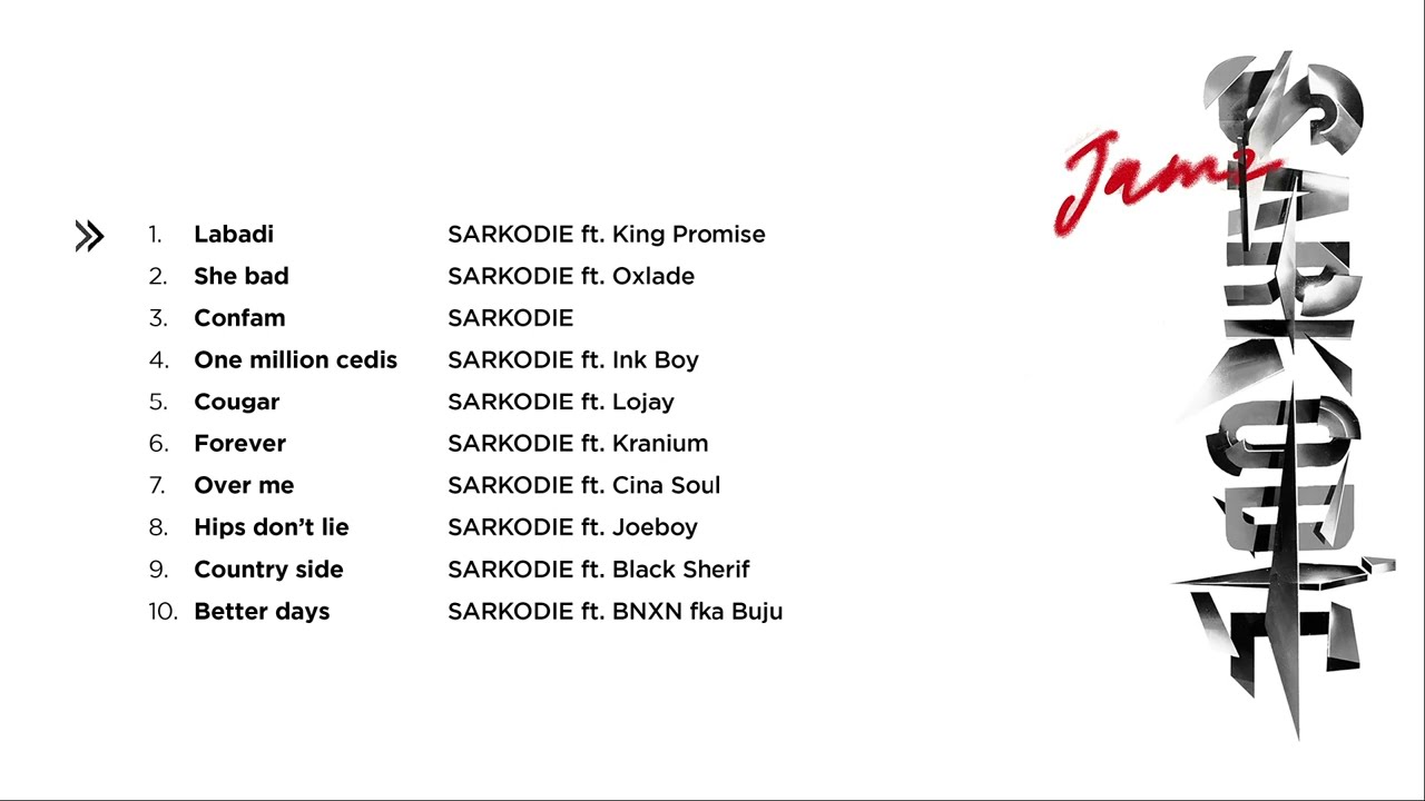 Sarkodie - JAMZ (Full Album Jukebox)