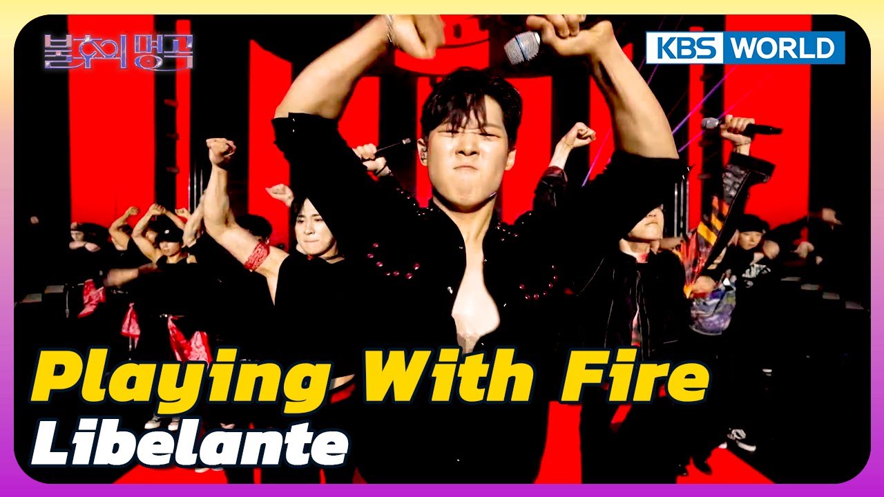 Playing With Fire - Libelante [Immortal Songs 2] | KBS WORLD TV 240914