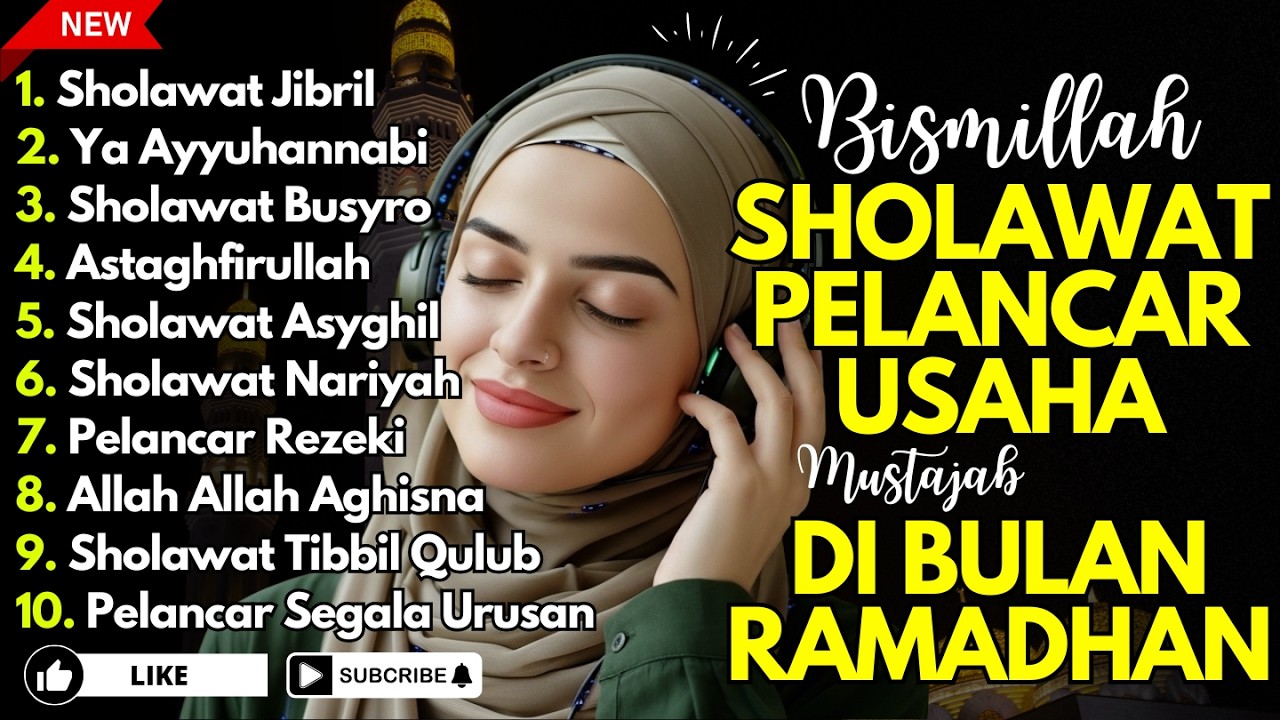 SHOLAWAT TERBARU 2026 | SHOLAWAT NABI PENARIK REJEKI | Sholawat Jibril, Sholawat Busyro, Nariyah