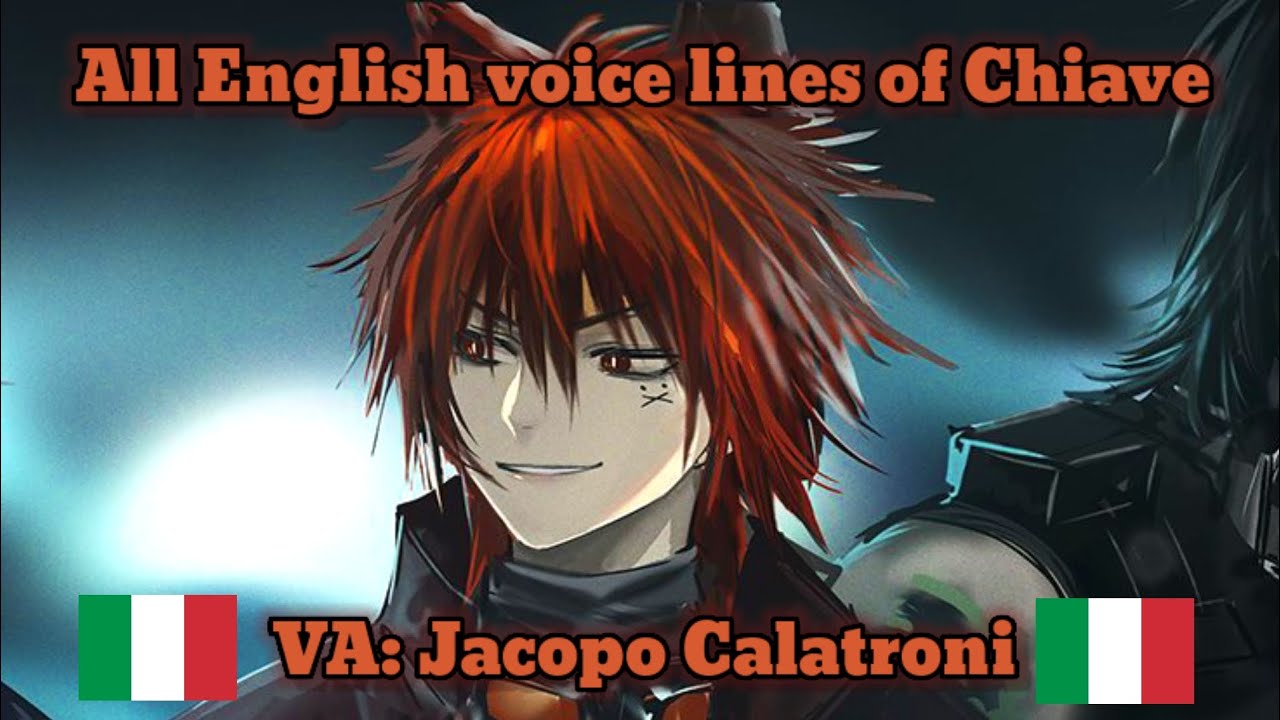 [Arknights] Chiave's EN voice lines