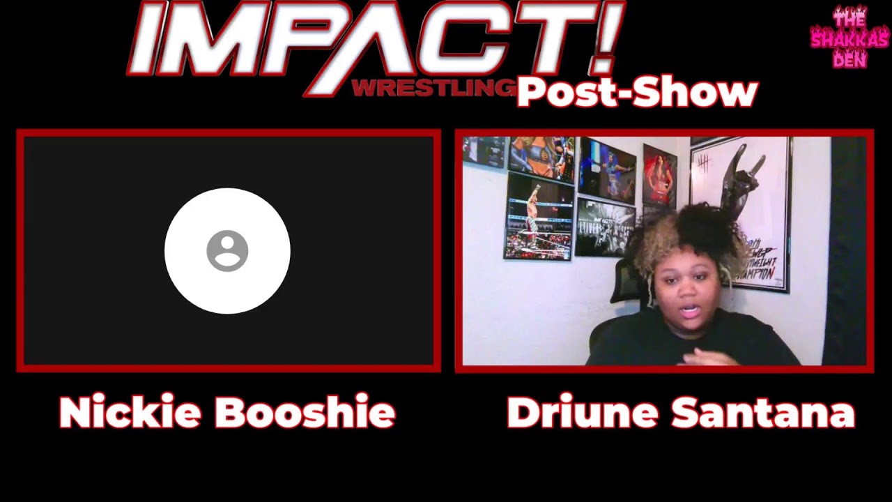 The Best #IMPACTonAXSTV Post-Show In The World, In The Den!