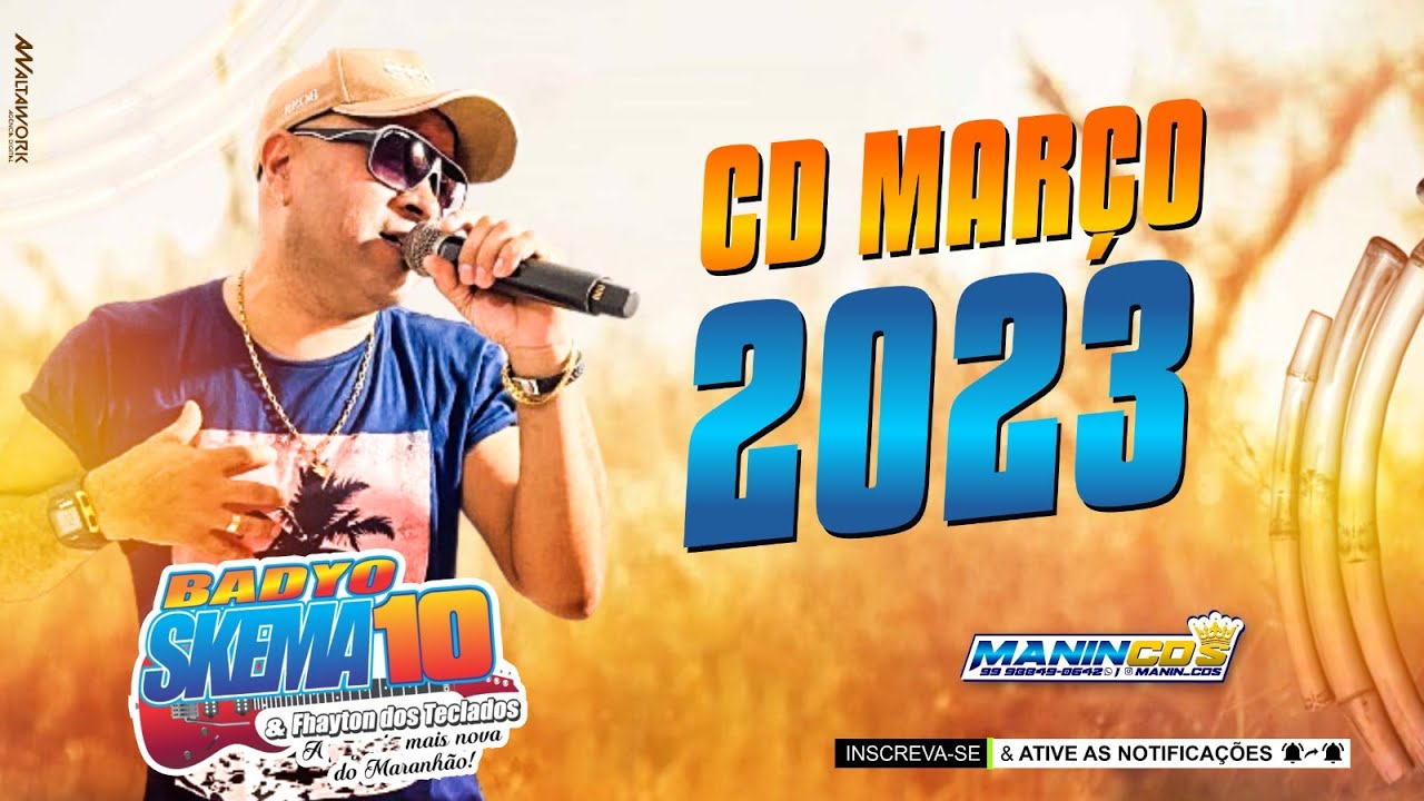 BADYO SKEMA 10 - CD MARÇO 2023 (MÚSICAS NOVAS) Manin CDs