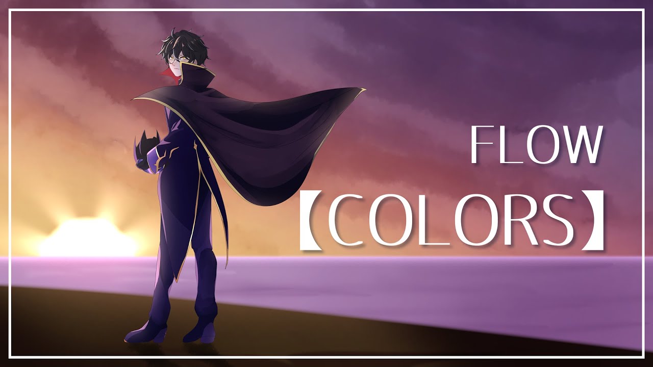 FLOW - COLORS　| 【Cover by Arry】