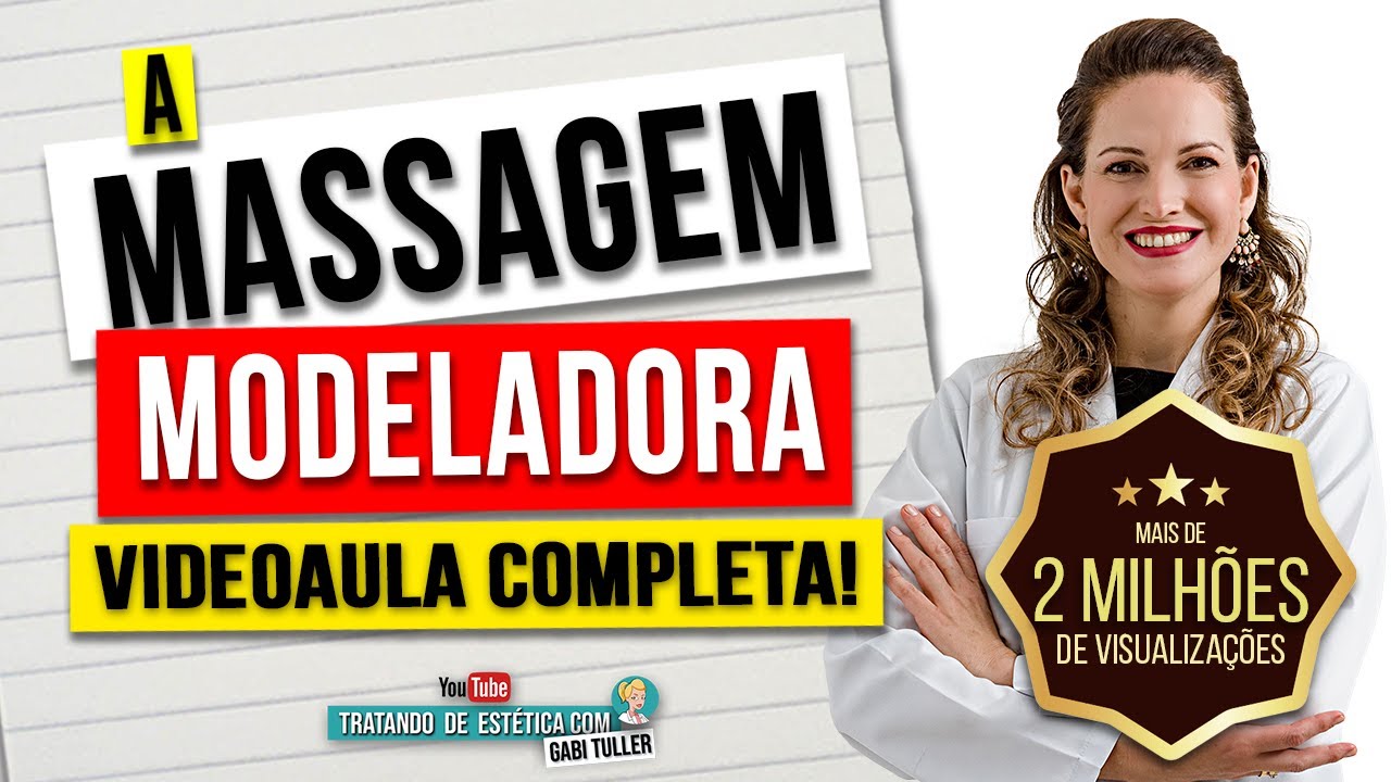 Super Aula de Massagem Modeladora - Videoaula COMPLETA! | Gabi Tuller