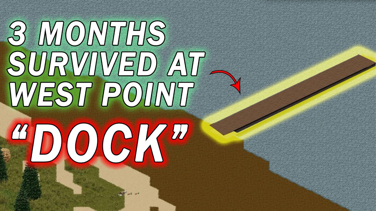 3 Months of Progress at the West Point Dock - Project Zomboid