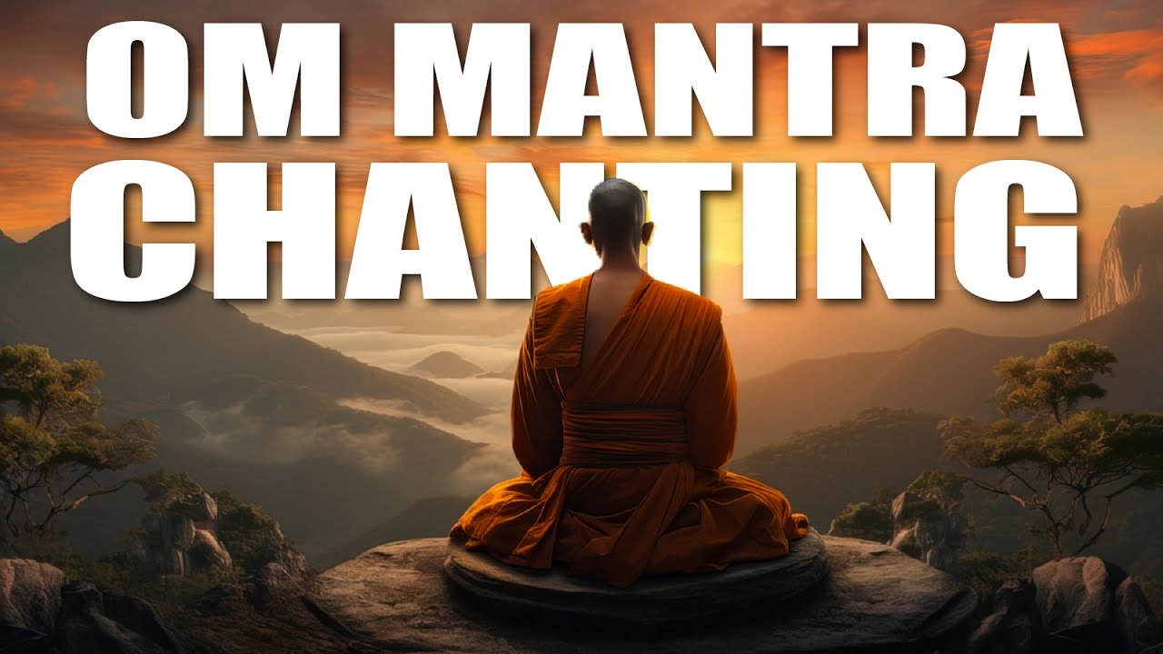 Ultimate Om Chanting Meditation | Powerful Monks Mantra,OM Meditation, OM Mantra for positive Energy