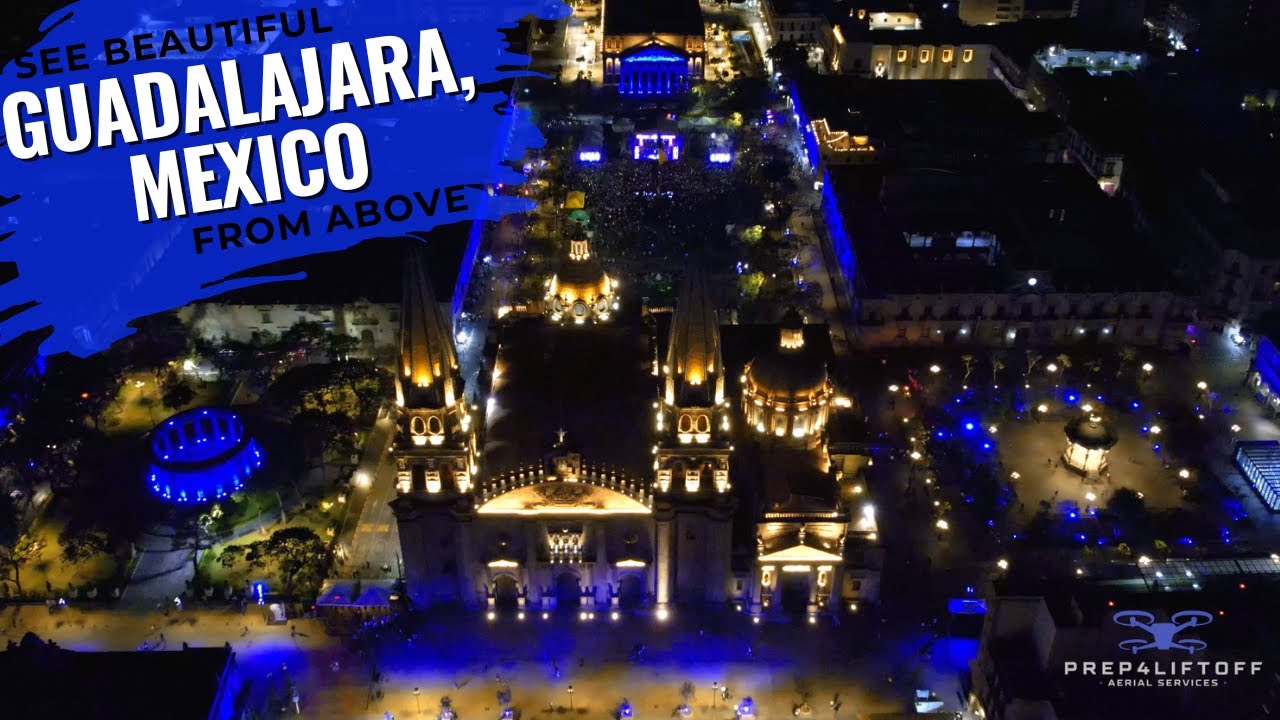 Guadalajara Drone Tour 4K | Aerial Views of Jalisco's Capital & Landmarks 🇲🇽