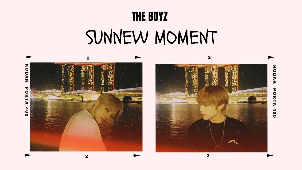 THE BOYZ SUNNEW MOMENT PART 3