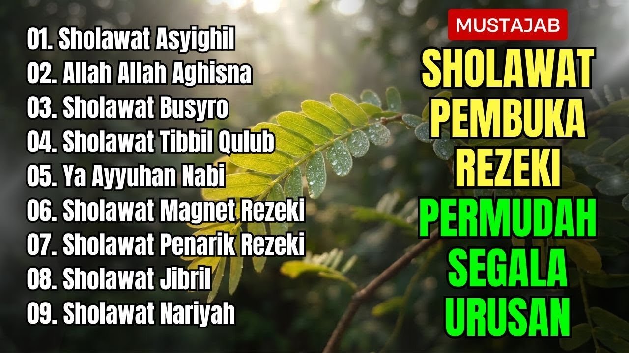 SHOLAWAT PENARIK REZEKI PALING DAHSYAT, Sholawat Nabi Muhammad SAW, SALAWAT JIBRIL PALING MERDU