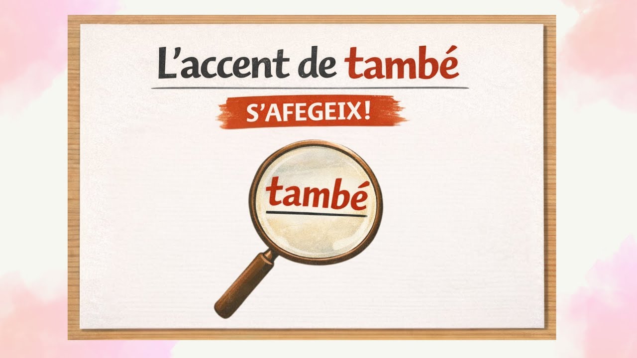 L’accent de també