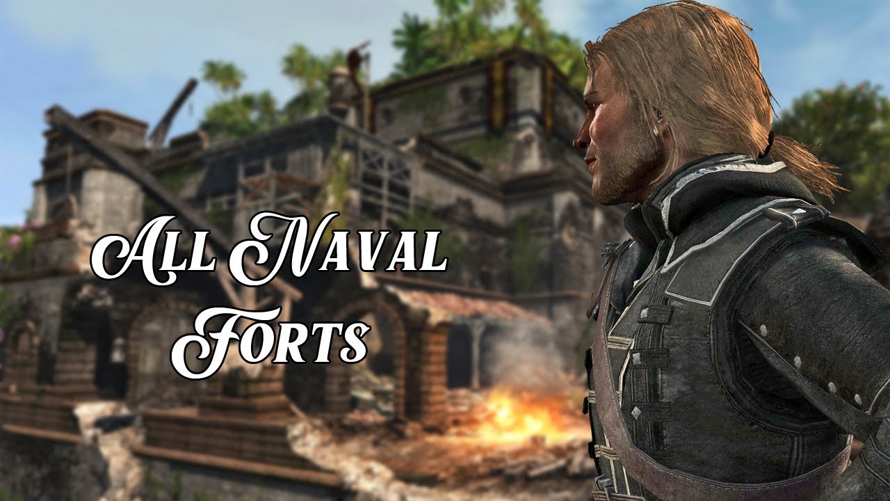 Assassin's Creed IV: Black Flag - All Naval Forts