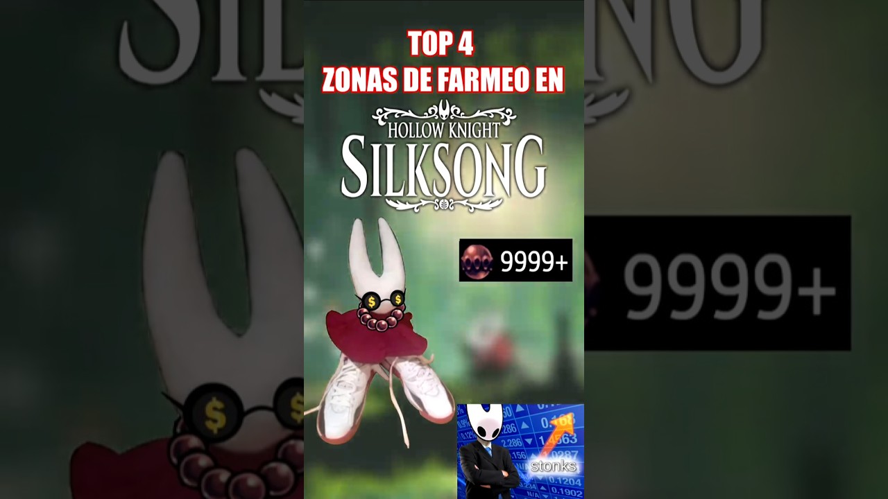 4 MEJORES ZONAS para FARMEAR ROSARIOS en HOLLOW KNIGHT SILKSONG