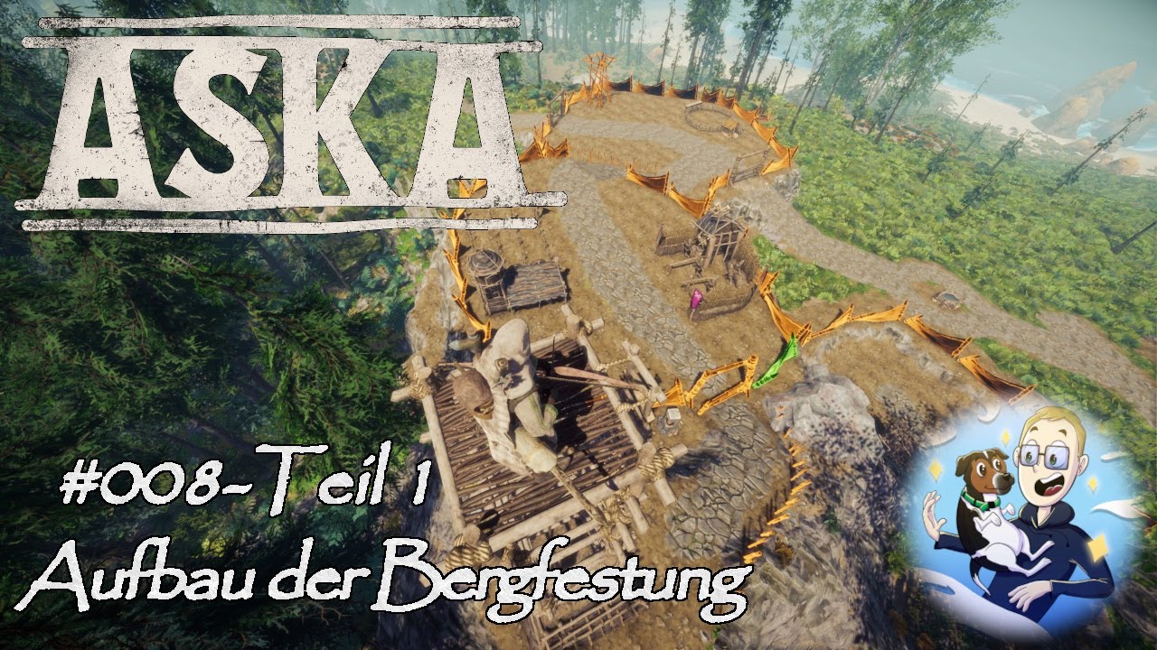 ASKA [#008-1] - Aufbau der Bergfestung