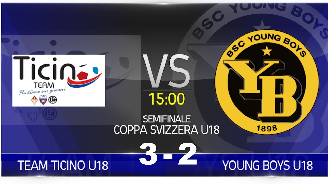 Team Ticino U18 VS Young Boys U18 (Coppa Svizzera U18 - 1/2 finale)