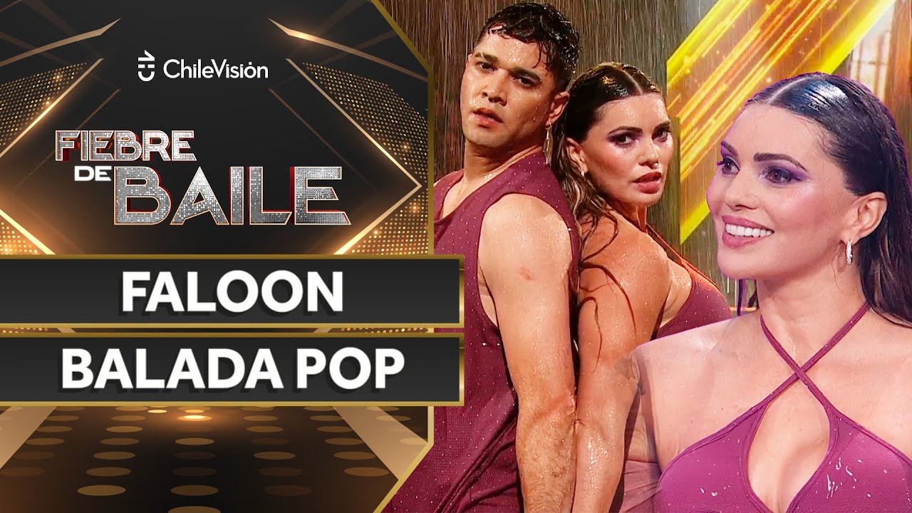 FALOON LARRAGUIBEL - BALADA POP 💃 NOCHE DE INMUNIDAD ✨ Fiebre de Baile