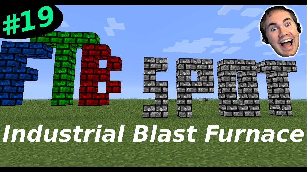 FTB Spot #19 - Gregtech Industrial Blast Furnace - Feed the Beast Modpack (Minecraft)