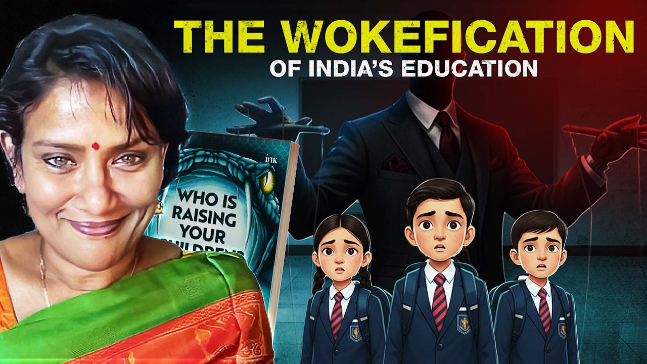The Wokefication of India’s Education
