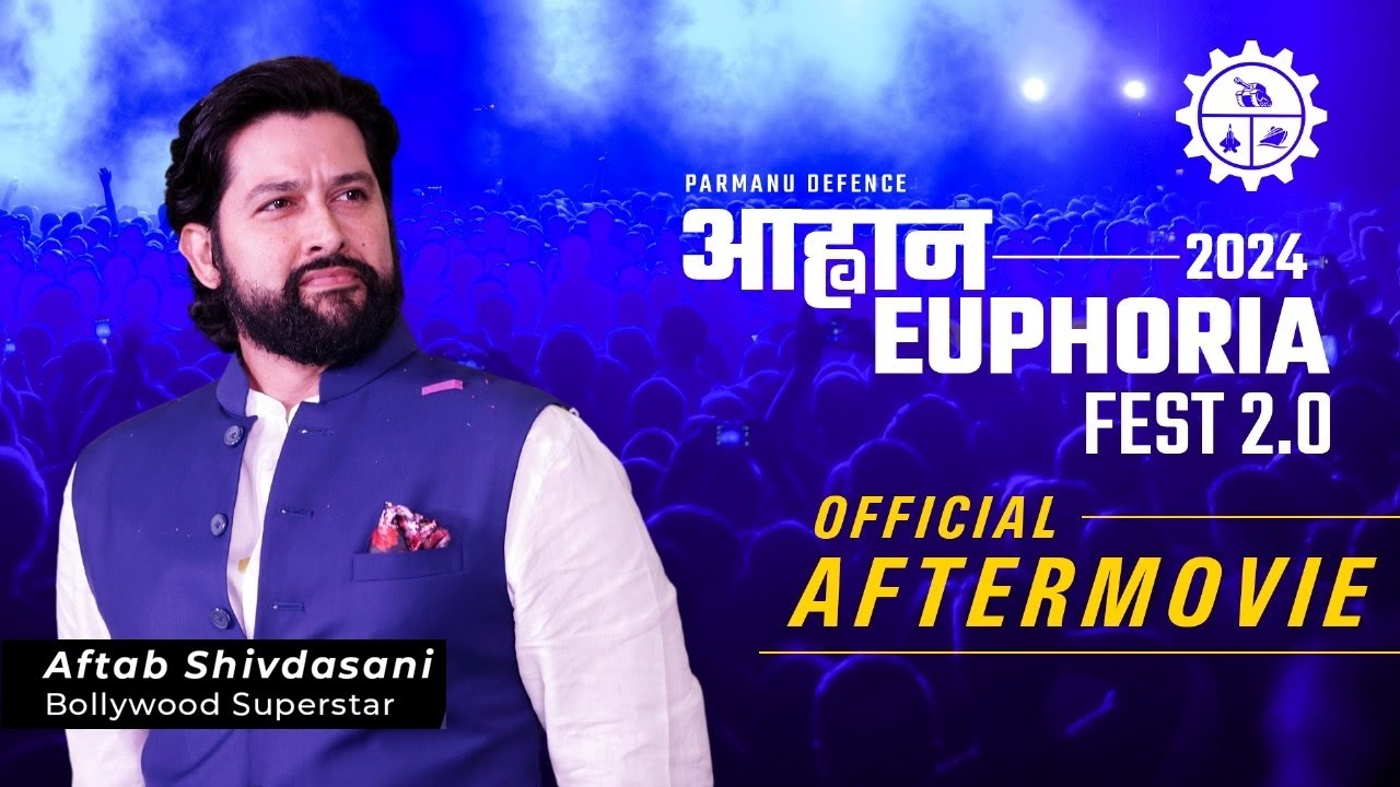 Parmanu Defence's Aahwan Euphoria 2024: Official Aftermovie 2.0 | No Limits, No Boundaries