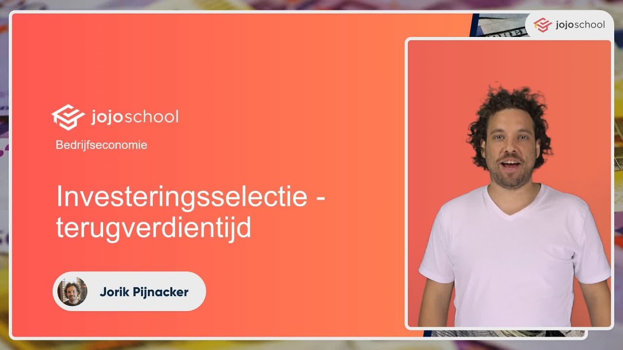 Terugverdientijd - Bedrijfseconomie - HAVO & VWO