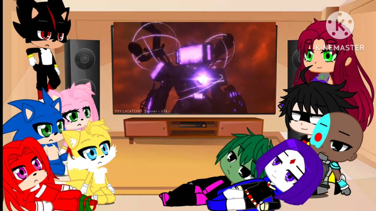 Teen titans and sonic team react to what if titan tv man was with astro upgrade in skibidi toilet 77
