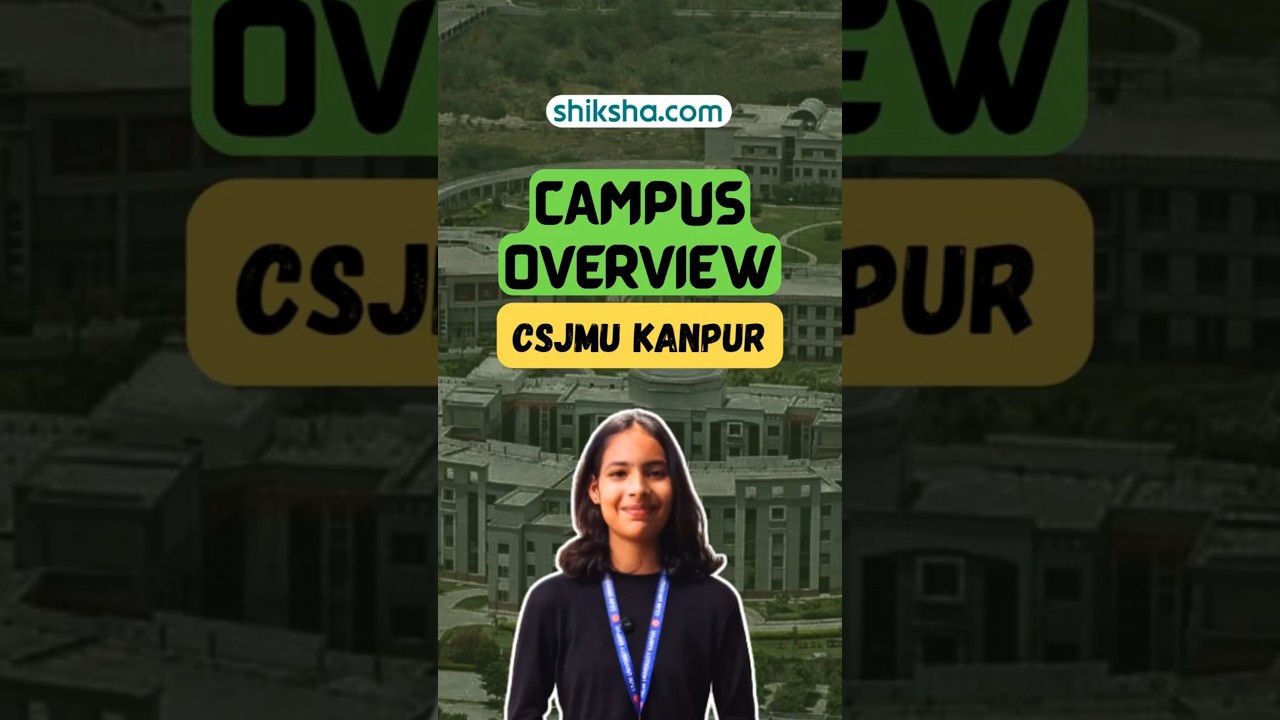 CSJMU Campus Tour | Inside Chhatrapati Shahu Ji Maharaj University, Kanpur #lcc #trending #campus