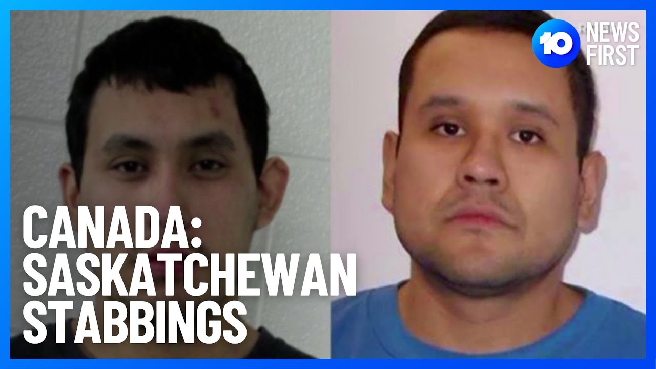 Canada Saskatchewan Stabbings: Royal Canadian Mounted Police Update | 10 News First