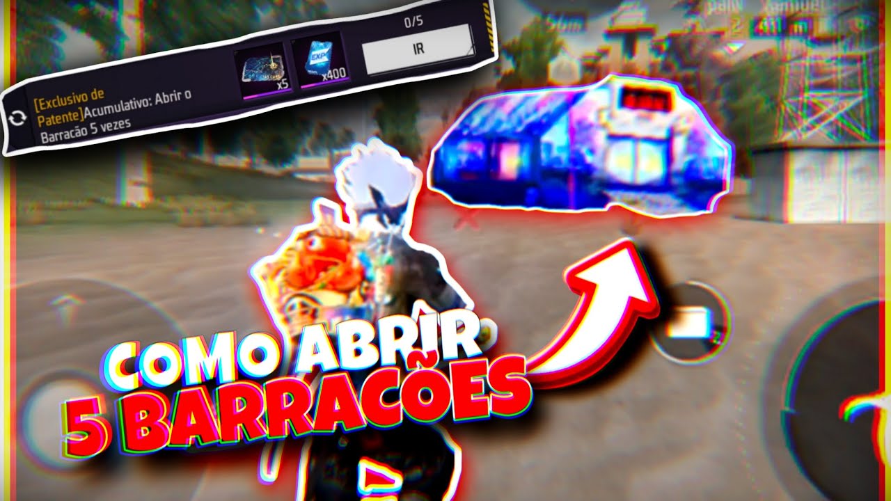 COMO FAZER A MISSÃO de ABRIR 5 BARRACÕES no FREE FIRE (Especial de Patente) Missões do Passe Booyah